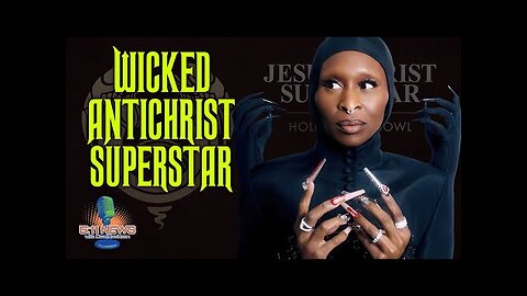 Wicked ANTICHRIST Superstar Good Fight Ministries