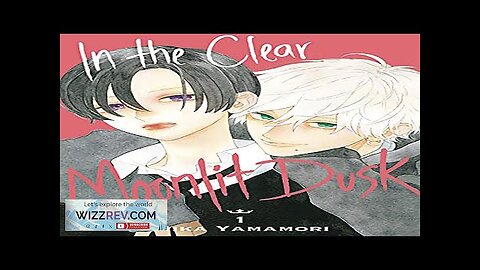 In Clear Moonlit Dusk: Volume 1 Review