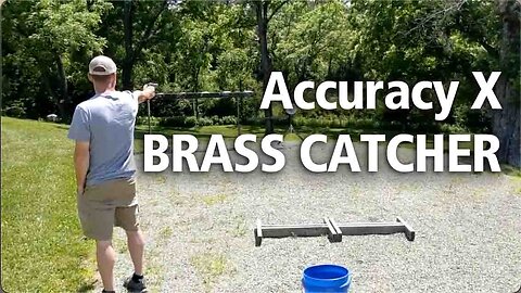 Accuracy X, Inc.- Brass Catcher