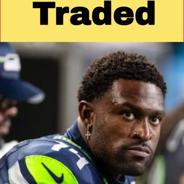 DK Metcalf Traded
