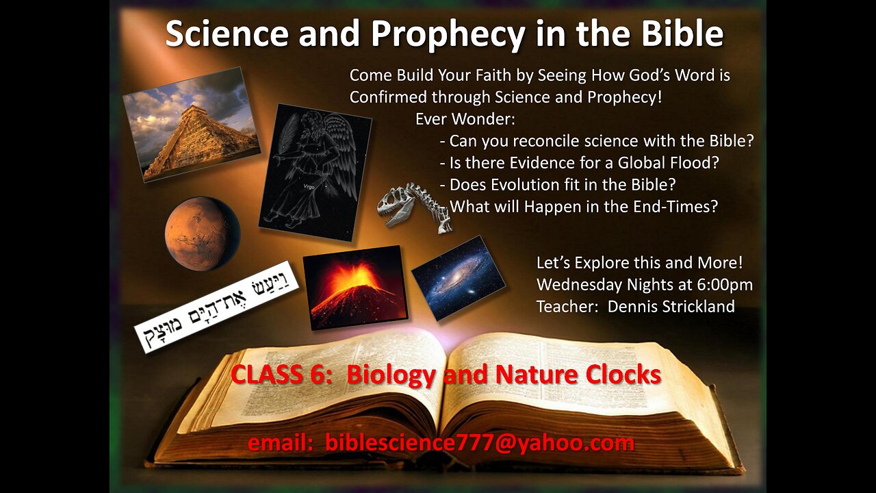 CLASS 6: Biology/Nature Clocks