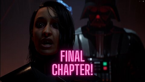 Star Wars Jedi Fallen Order | Final Chapter