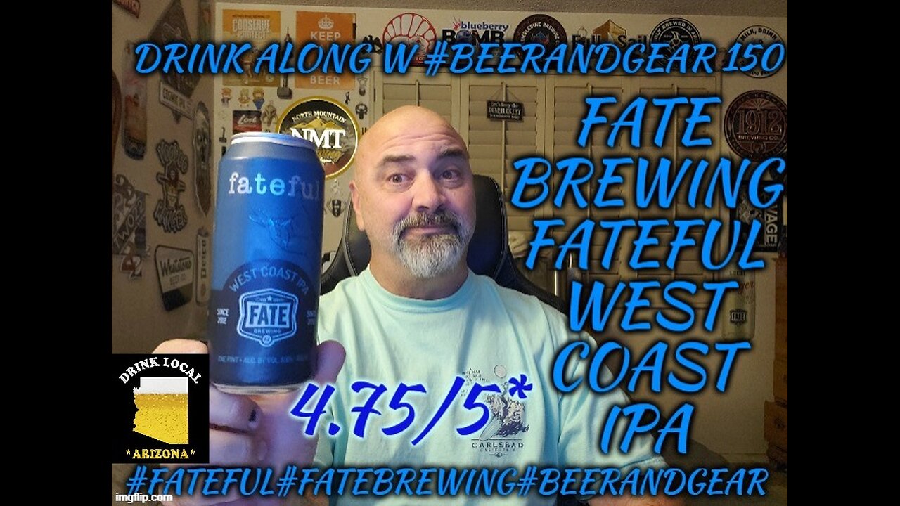 Drink Along 150: Fate Brewing Fateful West Coast IPA 4.75/5*