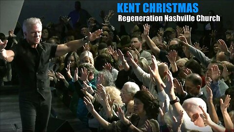 Kent Christmas - Regeneration Nashville Church - 2.2.2025 - Sunday Worship Service