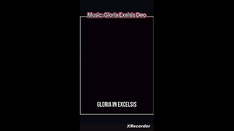 Music: Gloria Exelsis Deo