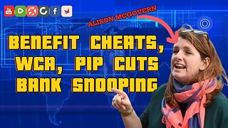 More from Labour: WCA, PIP, Bank Accounts and benefit cheats