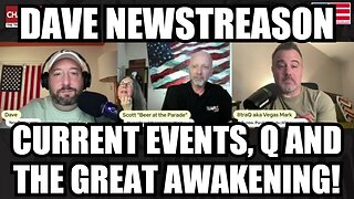 Dave NewsTreason (1/3/24): Current Events, Q & The Great Awakening!