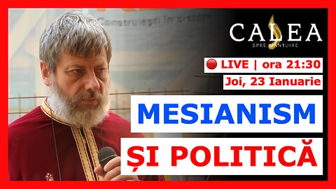 🔴 LIVE #956 - MESIANISM ȘI POLITICĂ || Pr. TUDOR CIOCAN