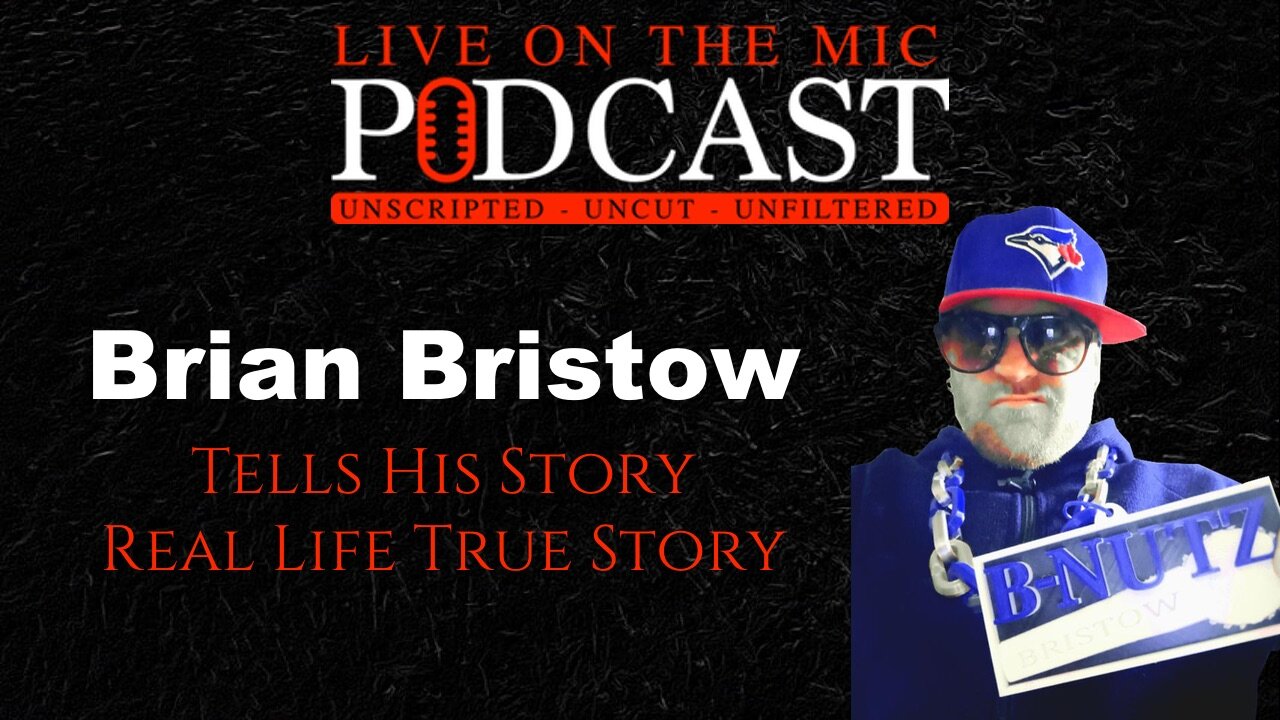 #79 Brian Bristow tells his story