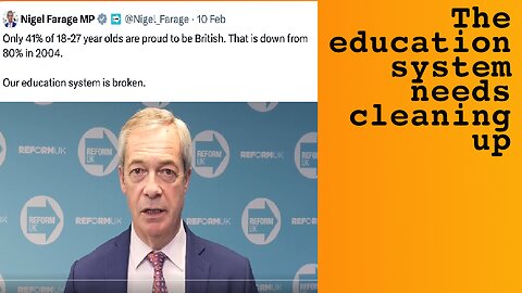 Farage - Kids’ Minds Being Curdled by Their Teachers?