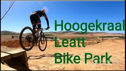 #Trail Rookie @Official Leatt skills park, Hoogekraal Mountain Bike Trails (MTB Trails)