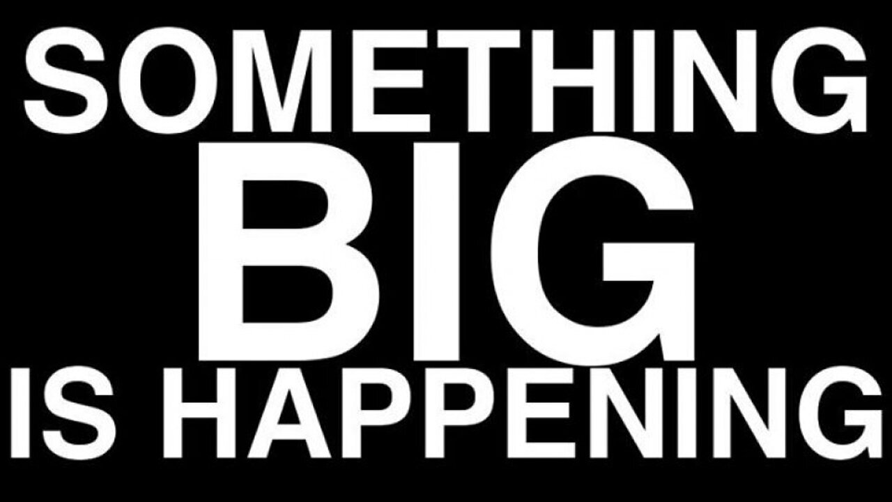 Something Big Is Happening Guys! Shocking Reports You Simply Won't Believe!