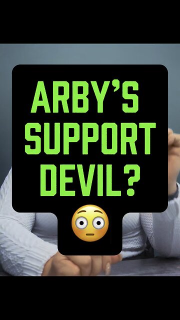 Arby’s Support Devil? 😈