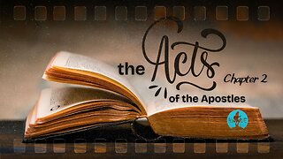 Ten-IV with (T)ea - The Acts of the Apostles, Chapter 2