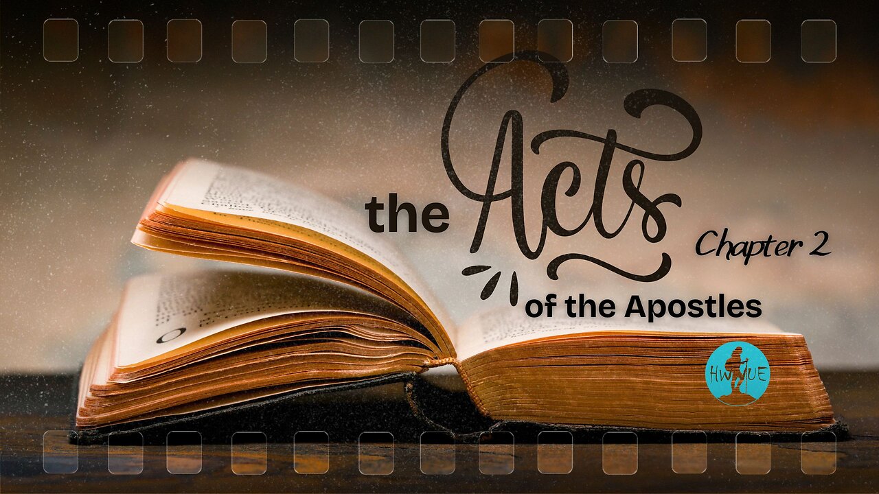 Ten-IV with (T)ea - The Acts of the Apostles, Chapter 2