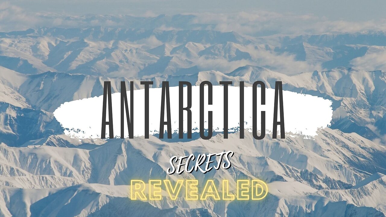 Antarctica’s Secrets What They Don’t Want You to Know | Disclosure