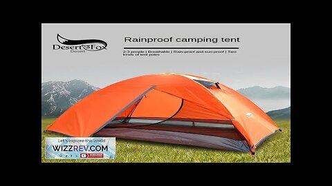 Desert Fox Outdoor Tent Double Double-decker Camping Rain and Sun Protection Multi-person Review