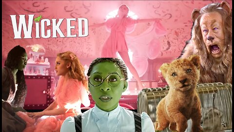 Wicked (2024) A Straight Man's Point of View (Part 10)