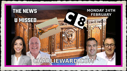 CHARLIE WARD DAILY NEWS WITH PAUL BROOKER WARREN THORNTON MONDAY 24TH FEBRUARY 2025