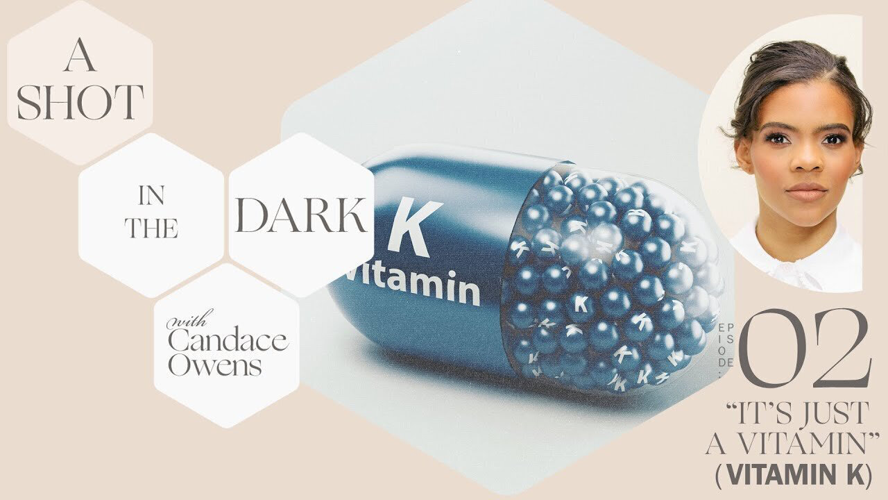 A Shot In The Dark - "It's Just A Vitamin" (Vitamin K)