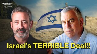 Is Israel Being Forced Into a Bad Deal? David Rubin Exposes the Truth | Uncommon Sense