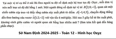 Sở Nam Định 2025: Tại một vị trí cụ thể ở nướ Bà Đen người ta đặt cố định một hệ trục tọa độ Oxyz