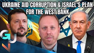 Max Blumenthal on US’ Ukraine Aid Corruption, 'Psychotic' Israel Turning the West Bank into Gaza