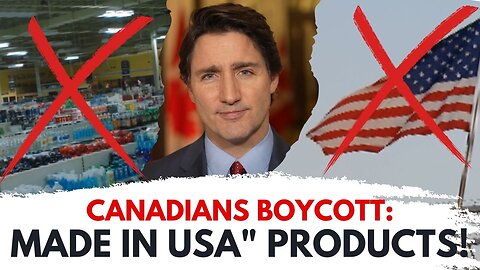 Massive Canadian Boycott! No More U.S. Products After Trump’s 25% Tariff!