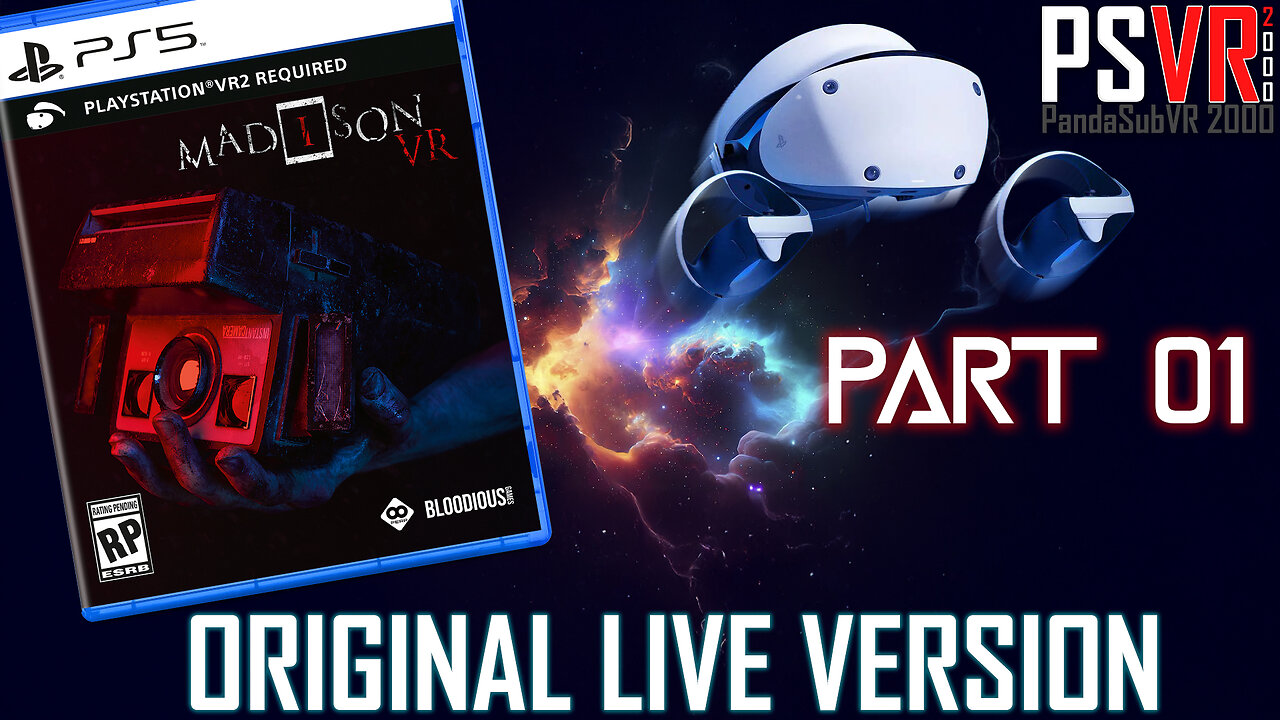 Madison VR - Part 1 | PSVR 2000 (Original Live Version)