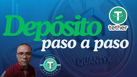 QuantyX — Cómo depositar paso a paso