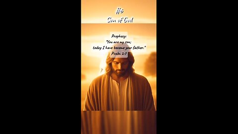 #6 Son of God - Jesus Christ Prophecies Fulfilled