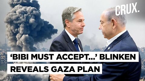 ‘Foreign Troops, PA To Lead…’ Blinken Lays Out Post-War Gaza Plan, Raps Israel’s War Conduct | Hamas