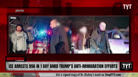 ICE Arrests 956 In A Single Day, Dr. Phil Joins Raids