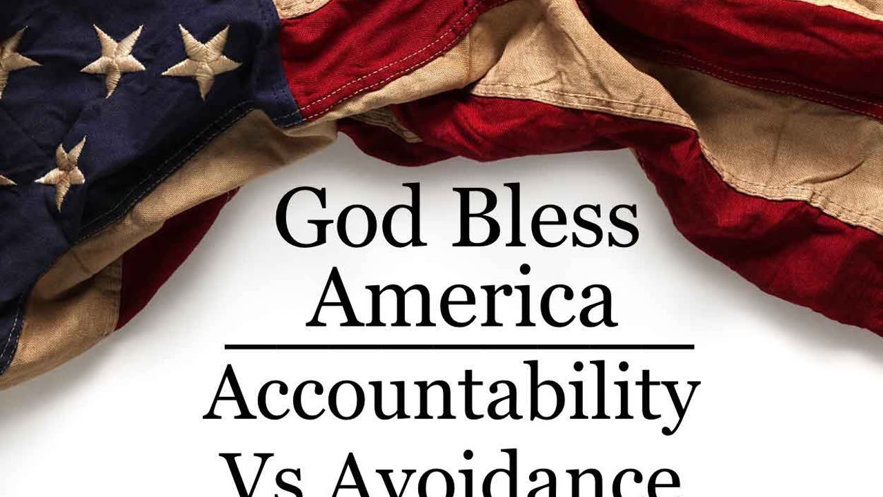 Accountability Vs Avoidance