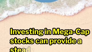 What is a Mega Cap Stock?