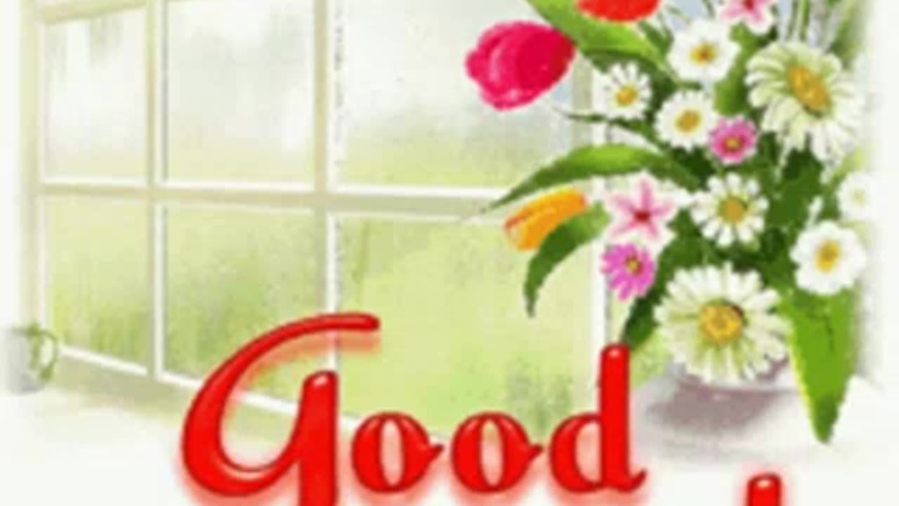 Good Morning!!