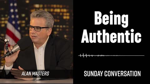 “Being Authentic” | Sunday Conversation 02/16/2025