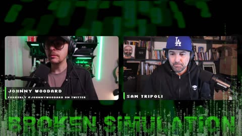 Broken Simulation LIVE! with Sam Tripoli & Johnny Woodard