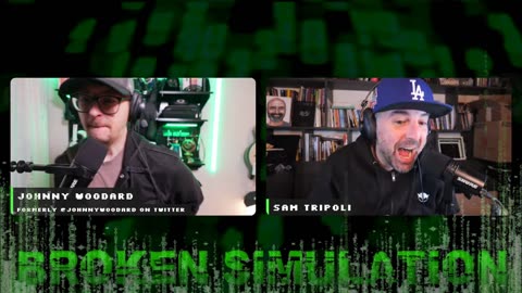 Broken Simulation LIVE! with Sam Tripoli & Johnny Woodard