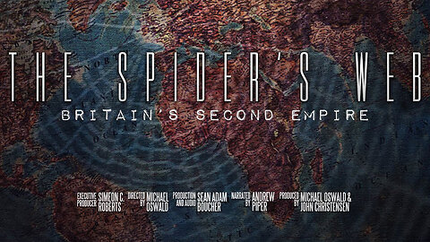 The Spider's Web: Britain's Second Empire | The Secret World of Finance (2018)