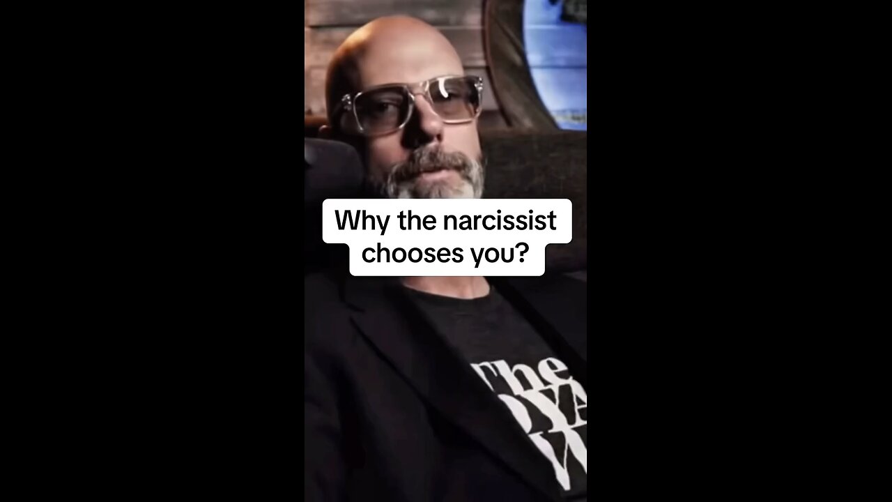 @Why the Narcissist chooses you?
