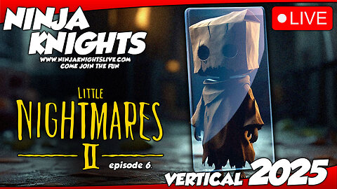 Little Nightmares 2 Episode 6 #ninjaknightslive2025 #fypシ゚ #fyp #gaming #gamingcommunity