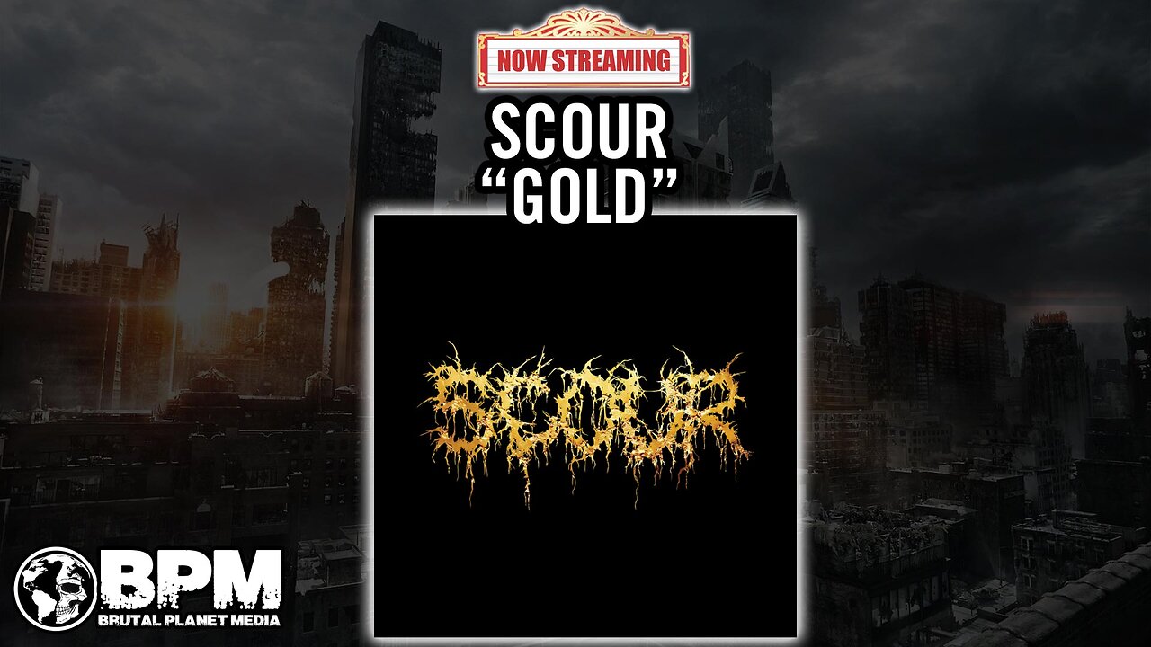 Scour - "Gold" (Album Review) :: NOW STREAMING