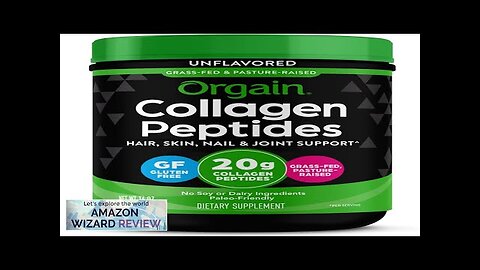 Orgain Hydrolyzed Collagen Peptides Powder For Women & Men 20g Grass Fed Review