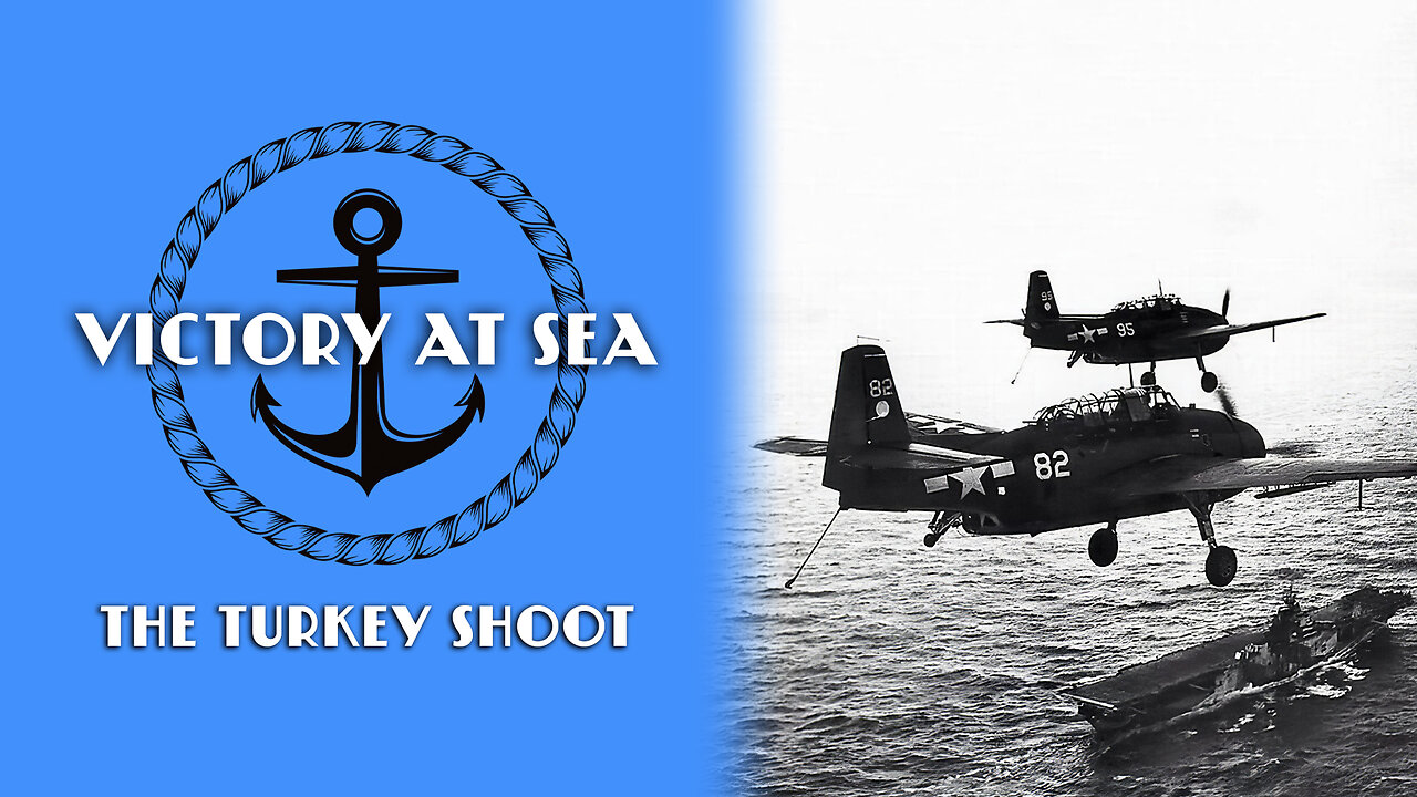 Victory at Sea: Episode 17 - The Turkey Shoot | Full Episode | World War II Documentary