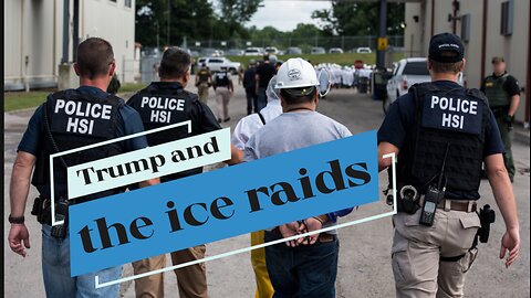 Trump and ice raids