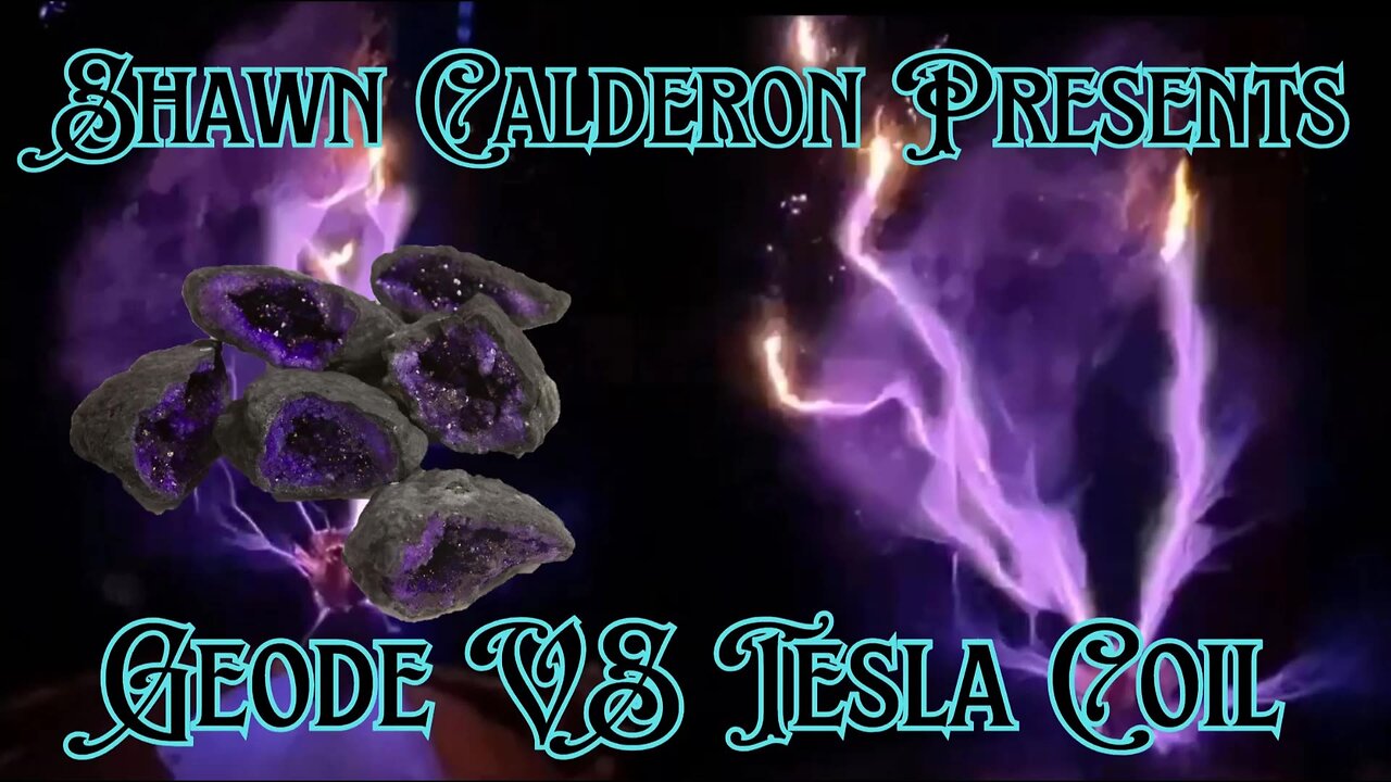 Shawn Calderon Presents "Geode VS Tesla Coil"