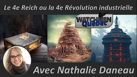 Épisode 081 - Nathalie Daneau - Le 4e Reich ou la 4e Révolution industrielle