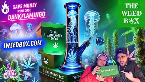 Unboxing the February Box from the Weed Box! Dankin with the Flamingos Review!!