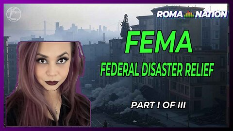 The History of FEMA: Federal Disaster Relief [Part I of III] on ROMA Nation